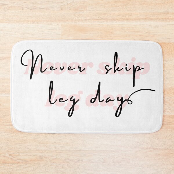 Item preview, Copy of Never skip leg day pink. Fitness freak quotes designed and sold by soniaaseguin.