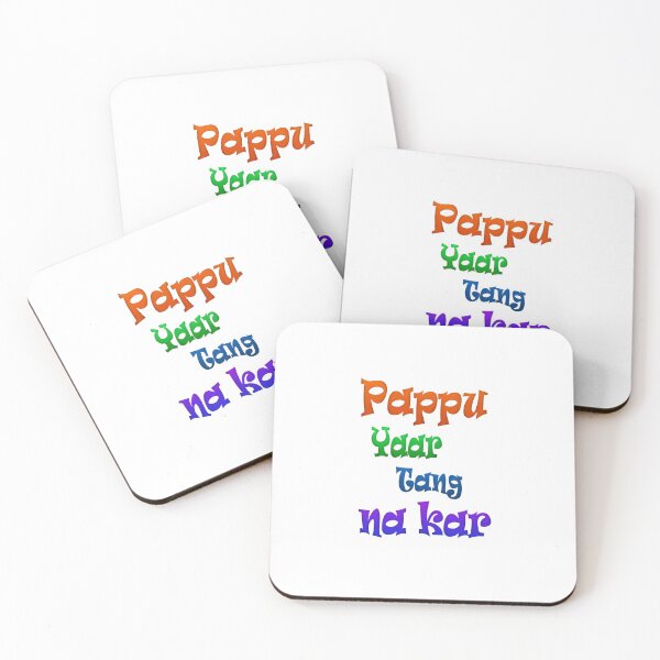 Item preview, Pappu yaar tang na kar designed and sold by ray-day.