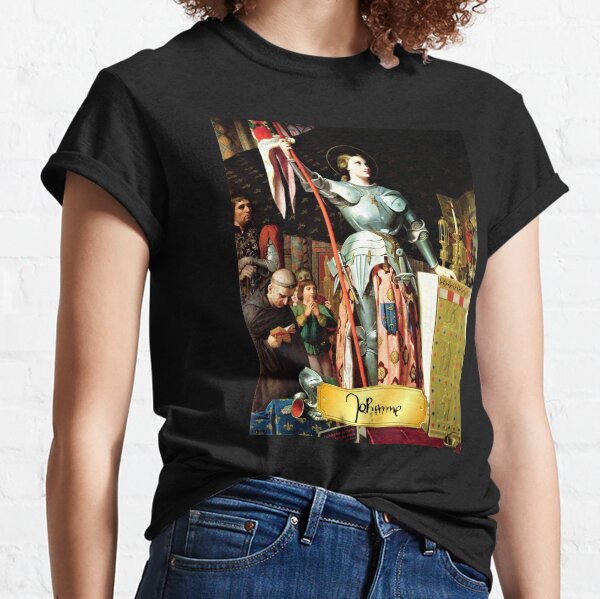 Joan of Arc, Jeanne d’Arc, The Maid of Orléans, w/ Signature, 1854 Painting Classic T-Shirt