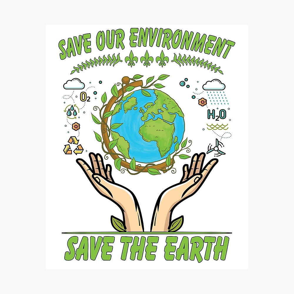 Save our Environment Save The Earth