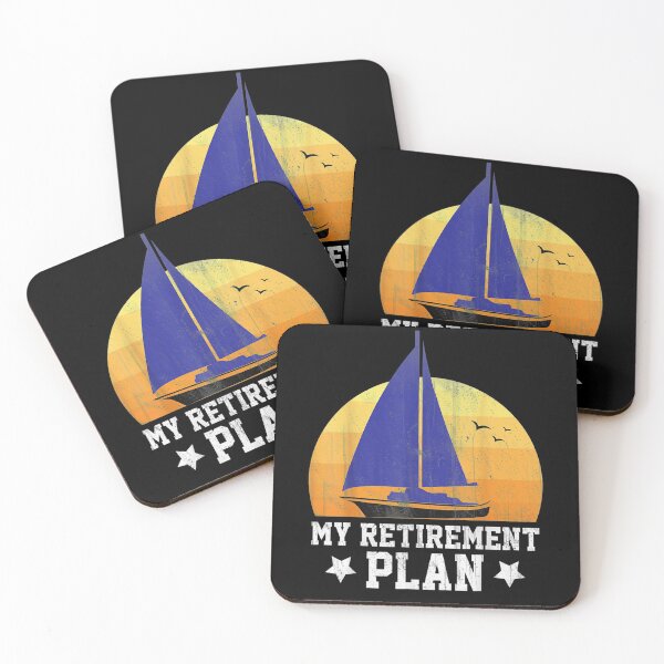 Item preview, My Retirement Plan Is Sailing Gift  designed and sold by rubysheila.