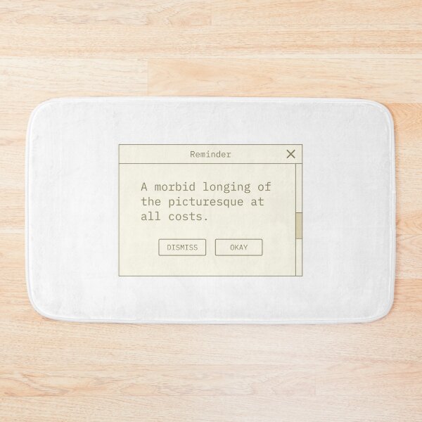 Item preview, a morbid longing for the picturesque at all costs reminder designed and sold by Alter-Idem.
