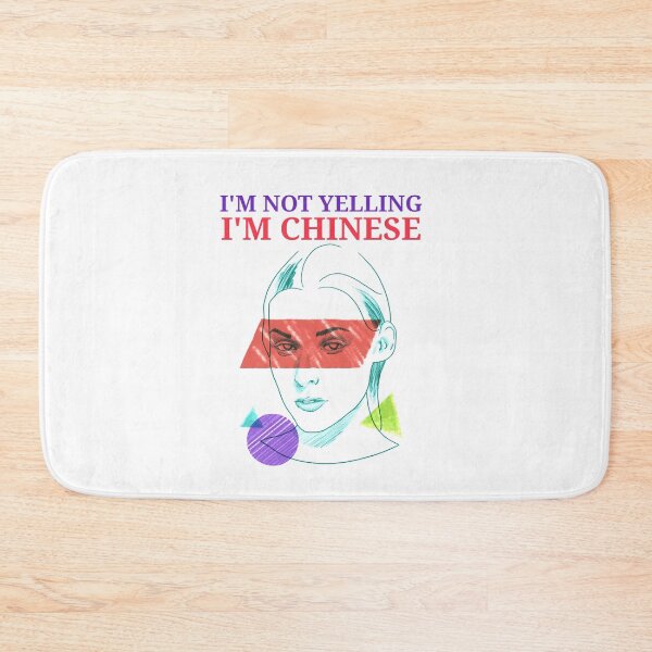 Item preview, I am not yelling, I'm Chinese designed and sold by EveBurbul.