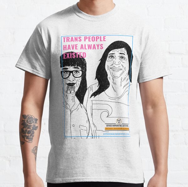 Item preview, Trans People Have Always Existed designed and sold by Gender Minorities Aotearoa.