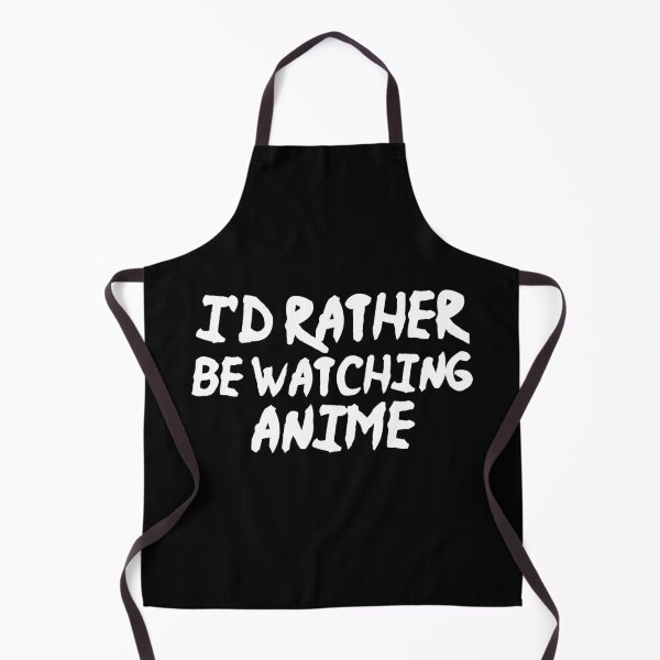 Item preview, I'd Rather Be Watching Anime Funny Anime designed and sold by Superhero Gear.
