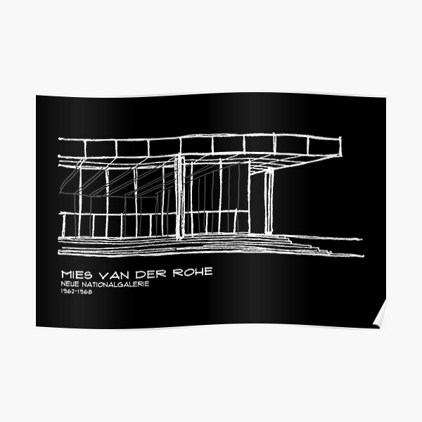 Copy of Mies Van der Rohe - Neue Nationalgalerie Poster