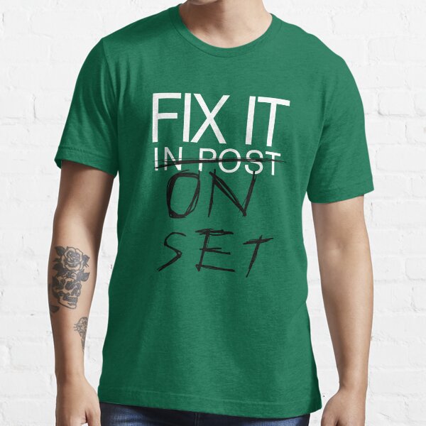 Fix It On Set Essential T-Shirt