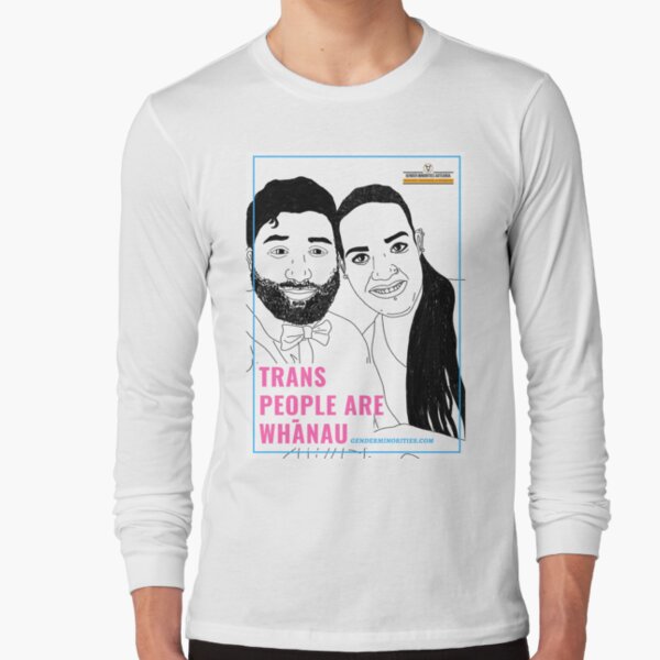 Trans People Are Whanau Long Sleeve T-Shirt