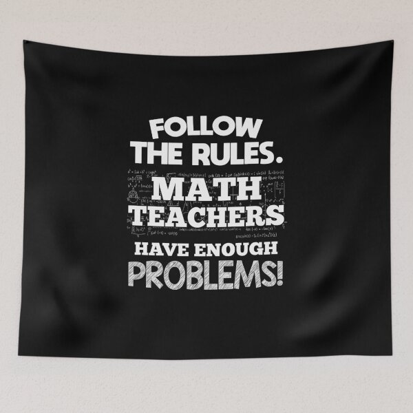 Item preview, Follow the Rules. Math Teachers Have Enough Problems! designed and sold by Miss Kinder Classroom.