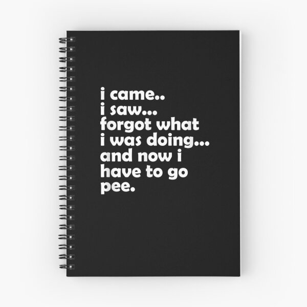 Item preview, I Came I Saw Forgot What I Was Doing Funny Quotes Humor Pun Gift  designed and sold by lindafrances.