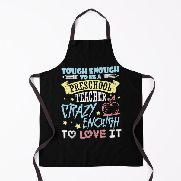 Item preview, Touch Enough To Be A Preschool Teacher Crazy Enough Love It Gift designed and sold by dominique235.
