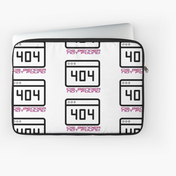 404 Cis Gender Not Found Laptop Sleeve