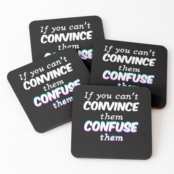 Item preview, If you can't convince them, confuse them designed and sold by Click-Like.