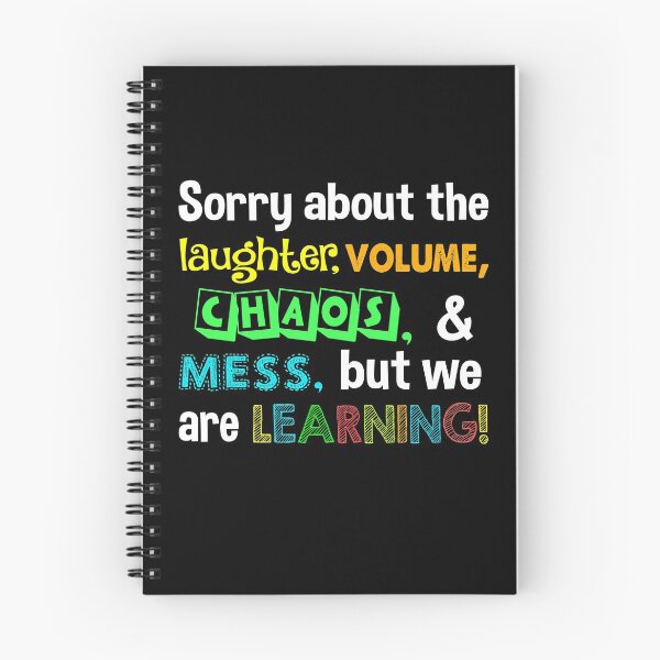 Item preview, Sorry About the Chaos, But We are Learning! designed and sold by Miss Kinder Classroom.
