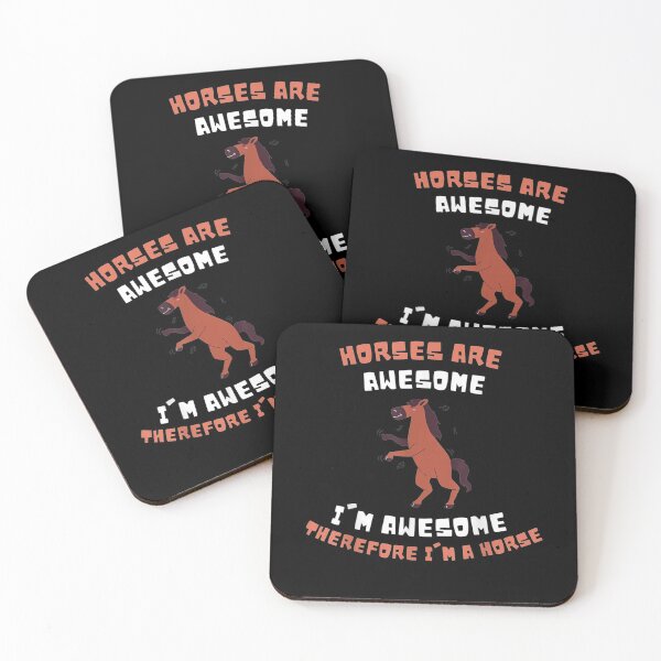 Item preview, Horses Are Awesome I'm Awesome Therefore I'm A Horse Gift  designed and sold by dominique235.