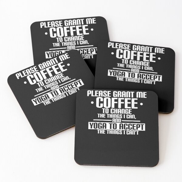 Item preview, Please Grant Coffee To Change The Things I Can And Yoga Gift  designed and sold by dominique235.