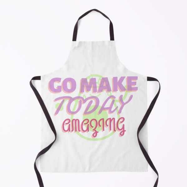 Item preview, Go Make Today Amazing designed and sold by ThinkAndReflect.