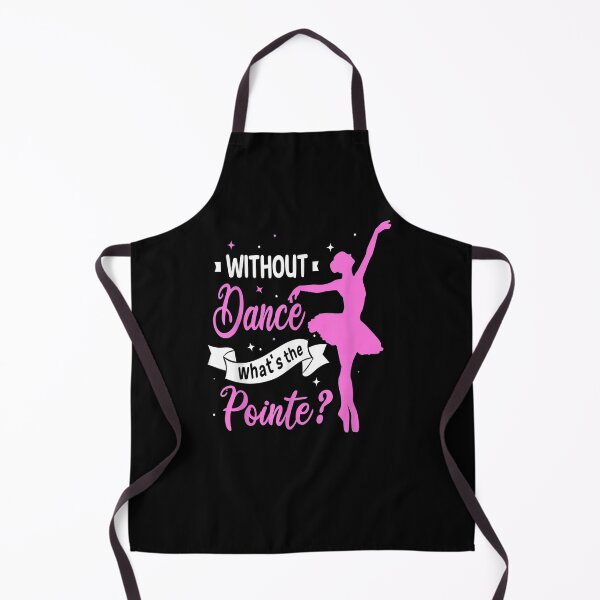 Item preview, Without Dance What's The Pointe For A Ballet Dancer Gift  designed and sold by dominique235.