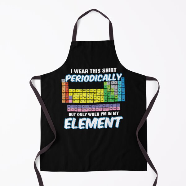 Item preview, I Wear This Periodically Periodic Table Gift designed and sold by dominique235.