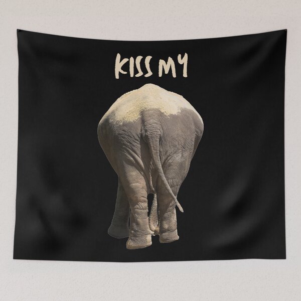 Item preview, Kiss My Ass Funny Elephant designed and sold by JellyBeenzz.