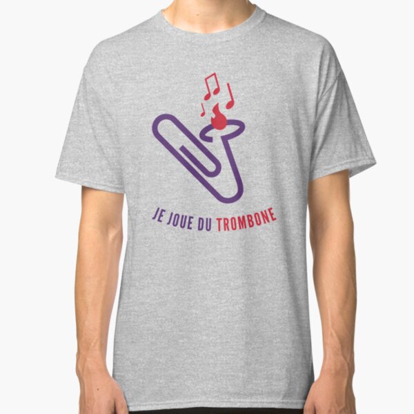 Je joue du "trombone" Classic T-Shirt