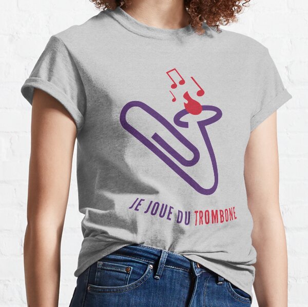 Je joue du "trombone" Classic T-Shirt