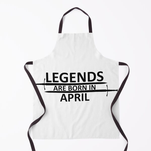 Item preview, Legends are born in April designed and sold by SocialMonster.