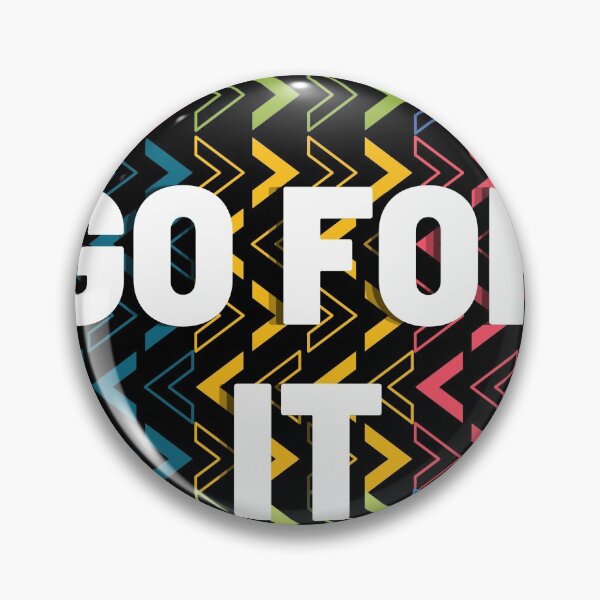 Item preview, GO FOR IT! designed and sold by SaamyaTyagi.