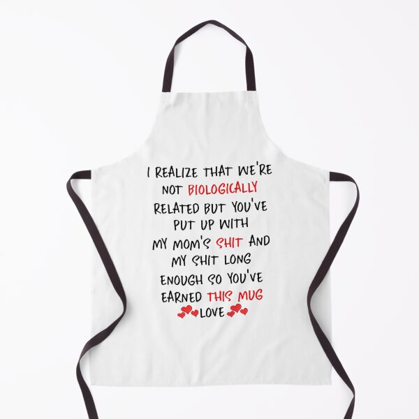 Item preview, Funny Stepdad Fathers Day Gift : I Realize That We Are Not Biologically Related designed and sold by pradeeprajput.