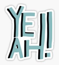 YEAH Sticker