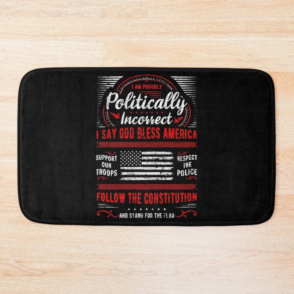 Item preview, I Am Proudly Politically Incorrect God Bless America Support Defend The Police Patriotic Cop Badge Policeman designed and sold by shirti.