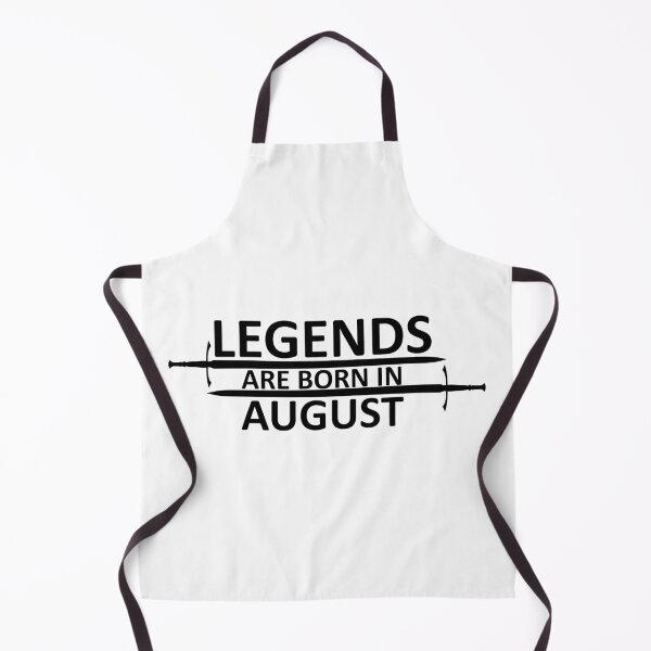 Item preview, Legends are born in August designed and sold by SocialMonster.