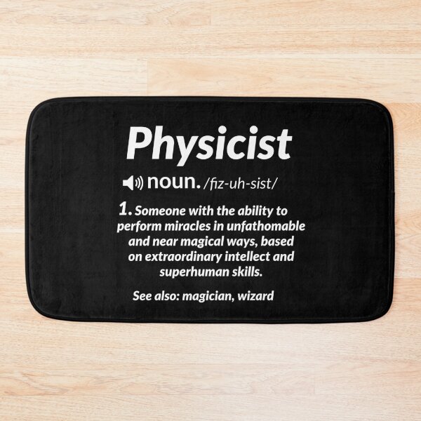 Item preview, Physicist Definition Physics designed and sold by Luna1Shop.