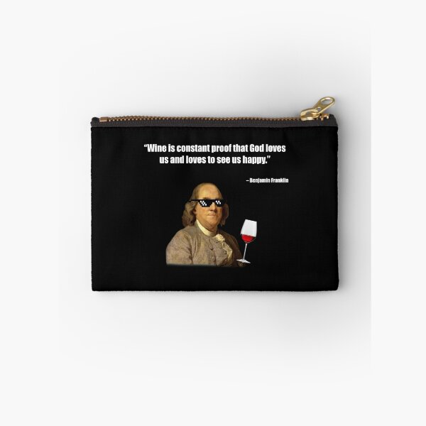 Item preview, Ben Franklin Wine Quote designed and sold by FunGuru.