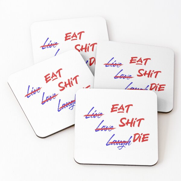 Item preview, Eat Sh*t Die designed and sold by VicFreedomind.