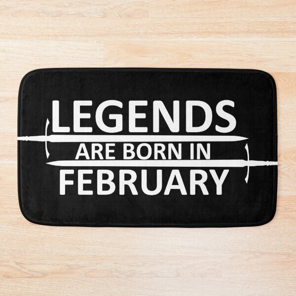 Item preview, Legends are born in February designed and sold by SocialMonster.