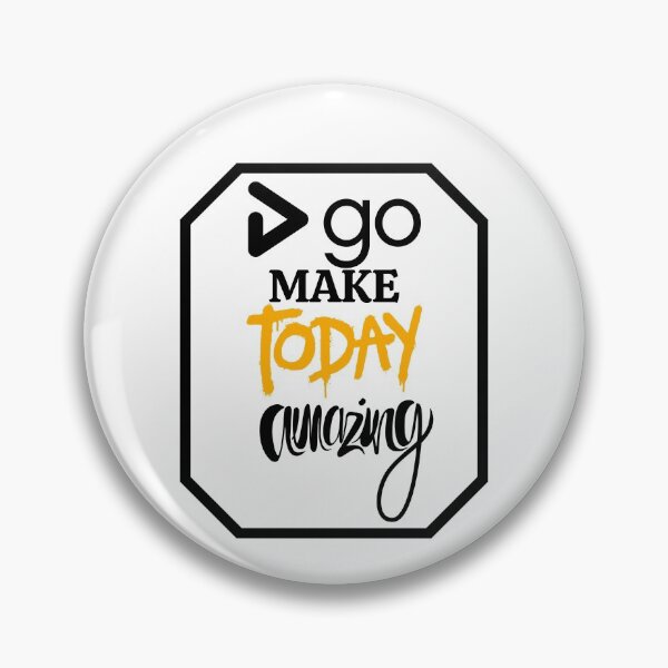 Item preview, go make today amazing designed and sold by Digitalredshop.
