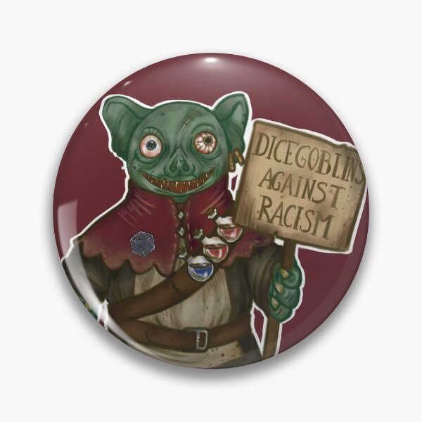 Item preview, Dicegoblins against racism designed and sold by FooledFeathered.
