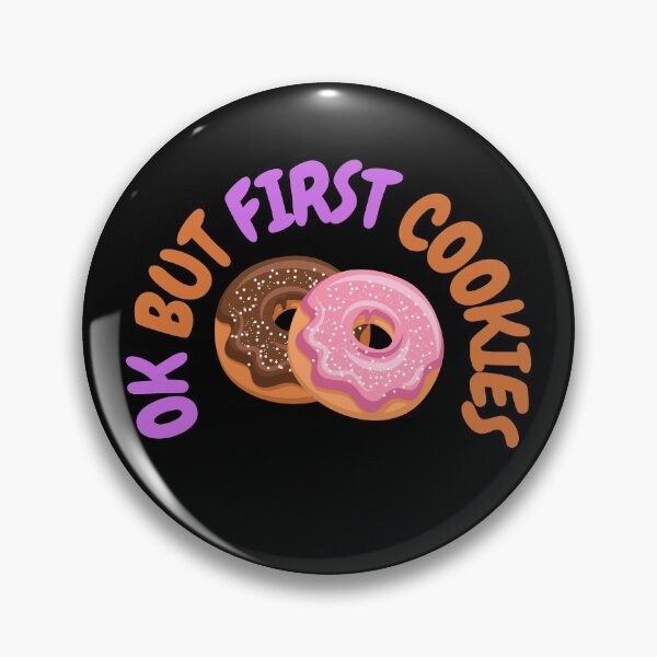 Item preview, Ok But First Cookies (Second Edition) designed and sold by TheShahinDesign.
