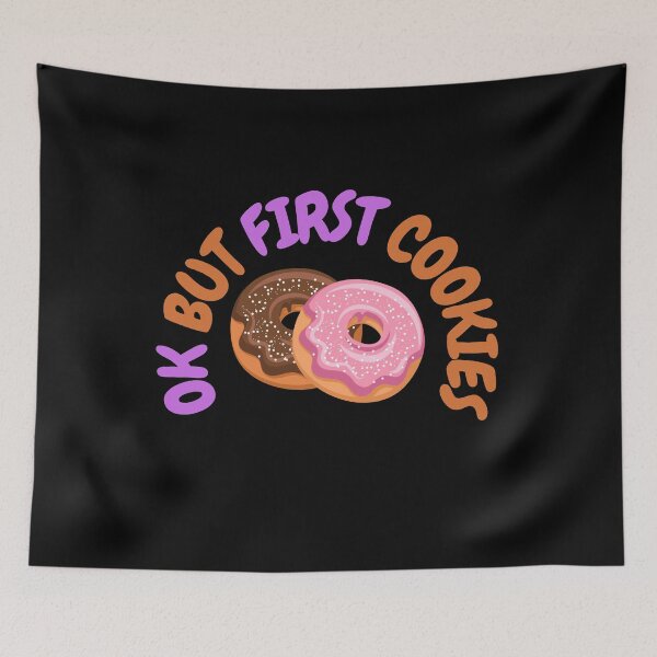 Item preview, Ok But First Cookies (Second Edition) designed and sold by TheShahinDesign.