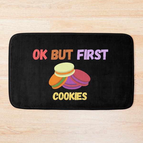 Item preview, Ok But First Cookies (Third Edition) designed and sold by TheShahinDesign.