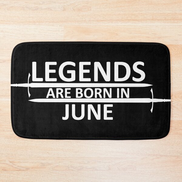 Item preview, Legends are born in June designed and sold by SocialMonster.