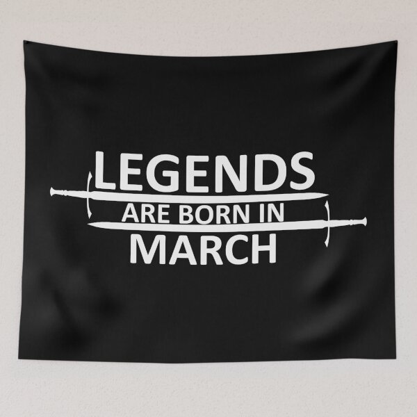 Item preview, Legends are born in March designed and sold by SocialMonster.