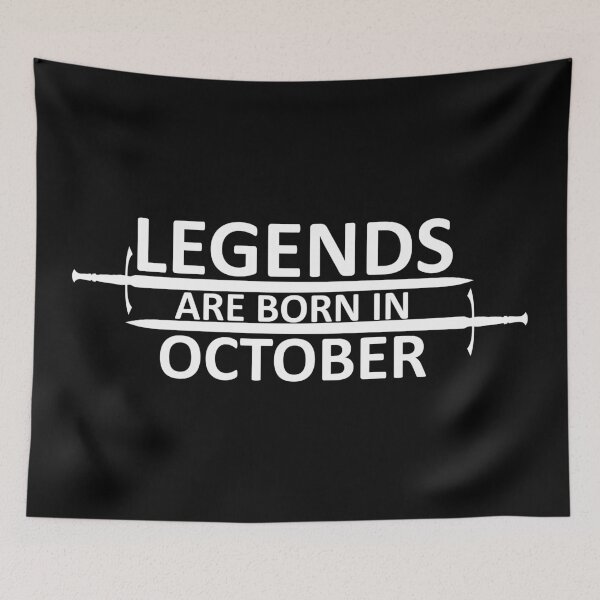 Item preview, Legends are born in October designed and sold by SocialMonster.