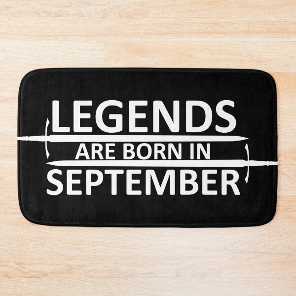 Item preview, Legends are born in September designed and sold by SocialMonster.