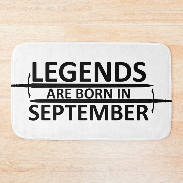 Item preview, Legends are born in September designed and sold by SocialMonster.