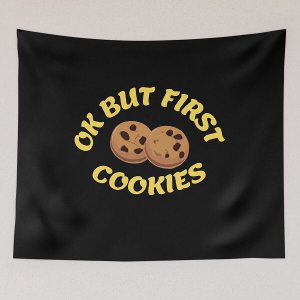 Item preview, Ok But First Cookies (Fifth Edition) designed and sold by TheShahinDesign.