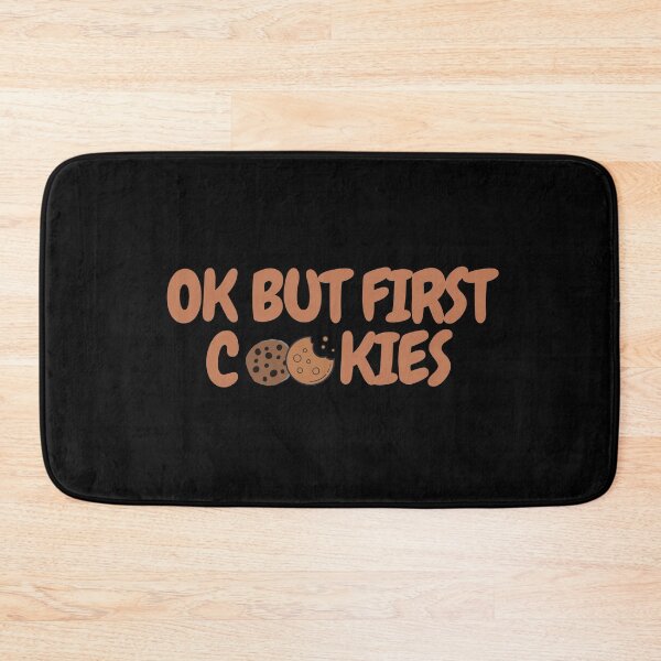 Item preview, Ok But First Cookies (Sixth Edition) designed and sold by TheShahinDesign.