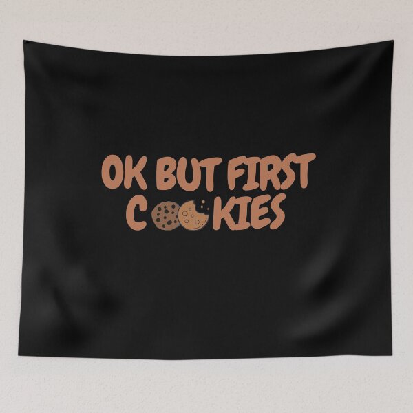 Item preview, Ok But First Cookies (Sixth Edition) designed and sold by TheShahinDesign.