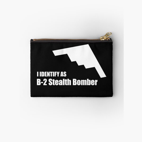 Item preview, I Identify As a B-2 Stealth Bomber designed and sold by FunGuru.